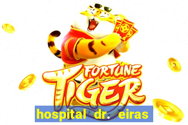 hospital dr. eiras em botafogo